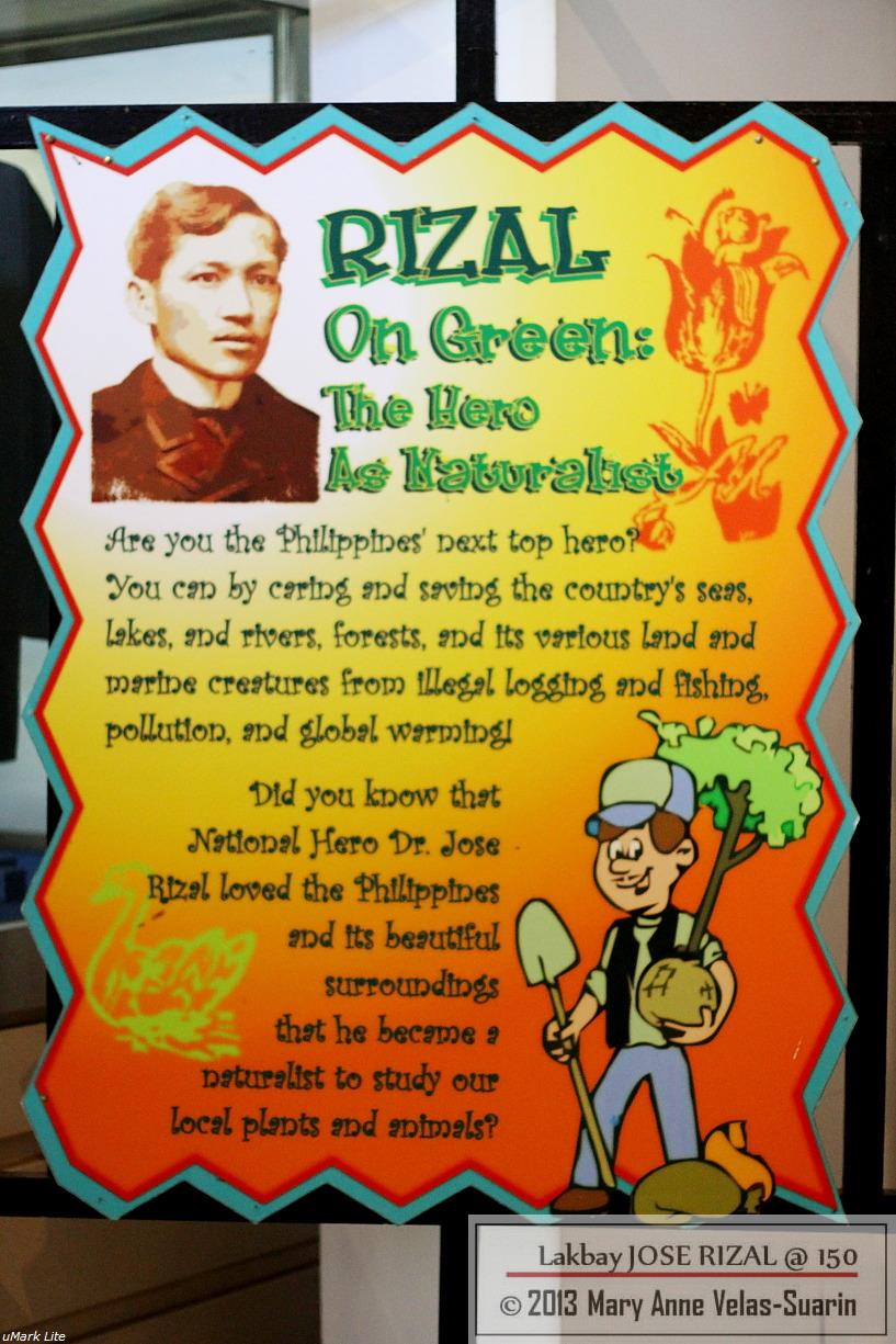 Rizal is often referred to as a great doctor, writer/novelist, and artist. However, he is also a naturalist/environmentalist. This poster at the Shrine serves as a reminder of his other great deeds. [Photo by Mary Anne Velas-Suarin]